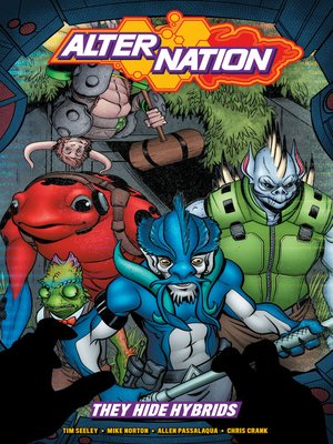 cover image of Alter Nation: They Hide Hybrids